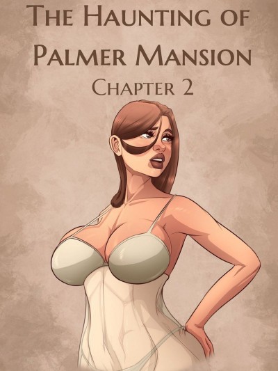 The Haunting Of Palmer Mansion 2