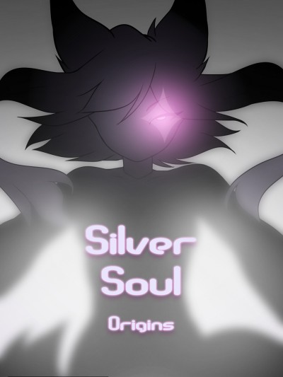 Silver Soul - Origins