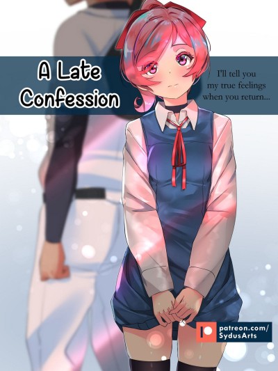 A Late Confession