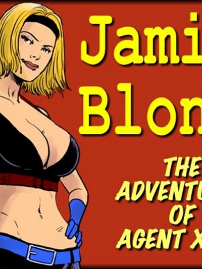 Jamie Blonde - The Adventures Of Agent XX-7