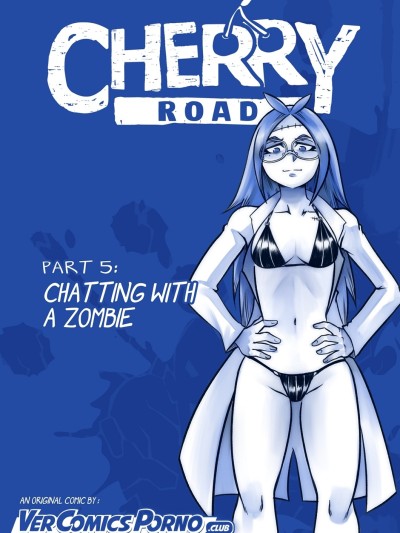 Cherry Road 5 - Chatting With A Zombie