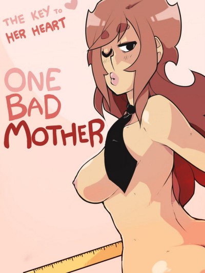 The Key To Her Heart 19 - One Bad Mother