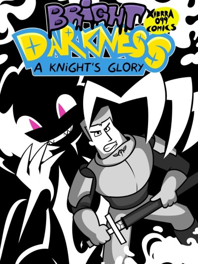 Bright Darkness - A Knight's Glory