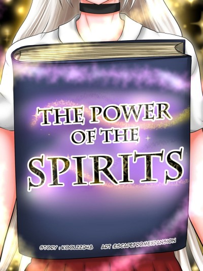 The Power Of The Spirits