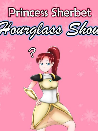 Princess Sherbet Hourglass Show