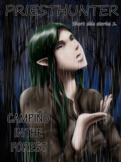 Priesthunter 2 - Camping In The Forest