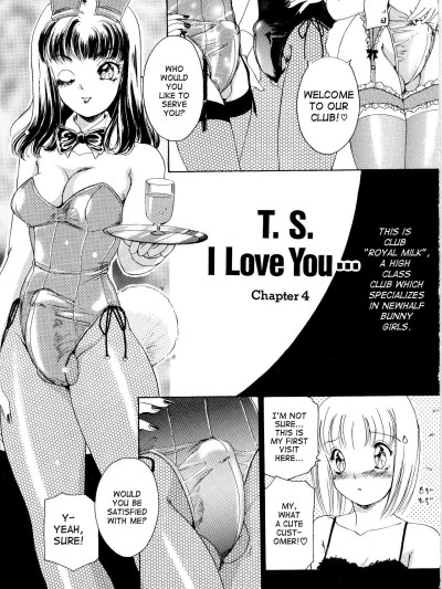 T.S. I Love You... Ch. 4