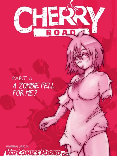 Cherry Road 1 - A Zombie Fell For Me