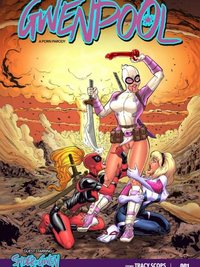 Gwenpool 1 - Radioactive Chimichanga