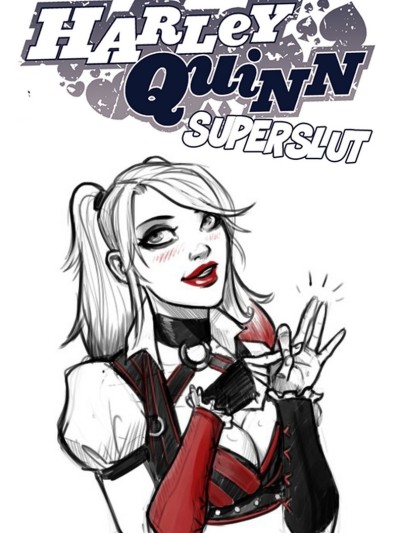 Superslut - Harley Quinn