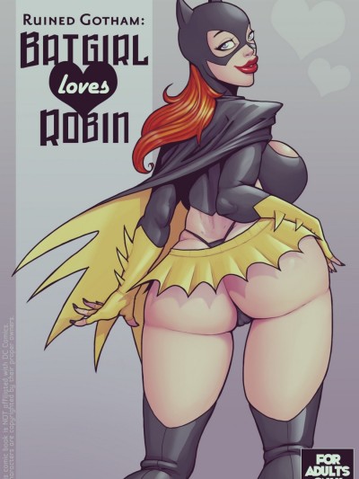 Ruined Gotham - Batgirl Loves Robin