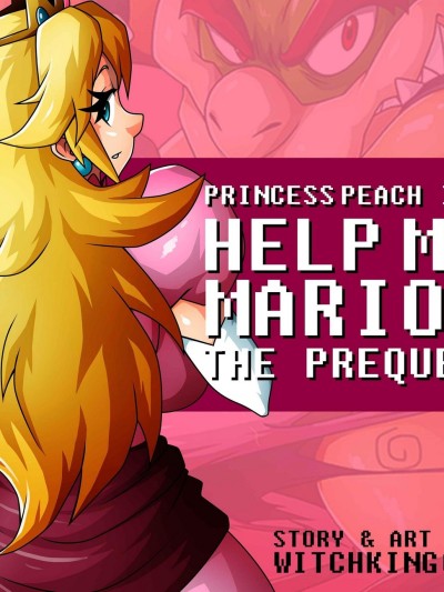 Princess Peach - Help Me Mario! The Prequel