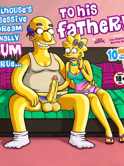 Milhouse's Obsessive Dream Finally Cum True His Father