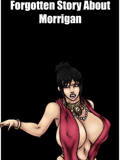 Forgotten Story About Morrigan