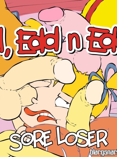 Ed, Edd N Eddy - Sore Loser
