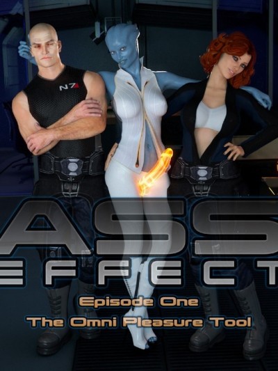 Ass Effect 1 - The Omni Pleasure Tool