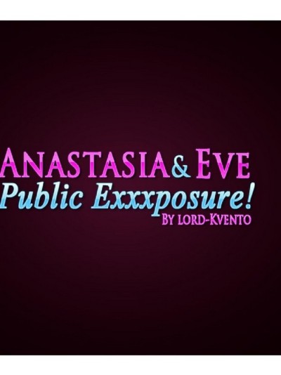 Anastasia & Eve Public Exxxposure