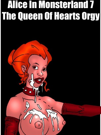 Alice In Monsterland 7 - The Queen Of Hearts Orgy