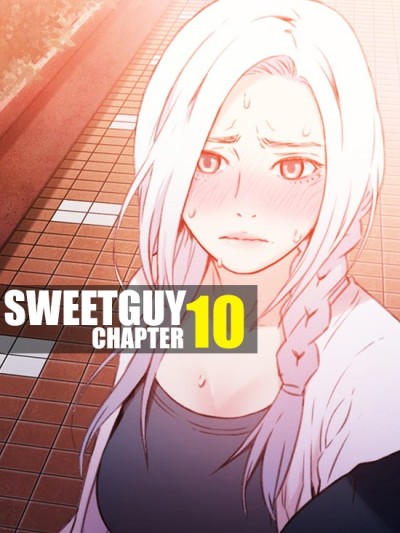Sweet Guy Chapter 10