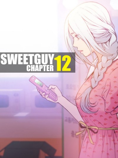 Sweet Guy Chapter 12