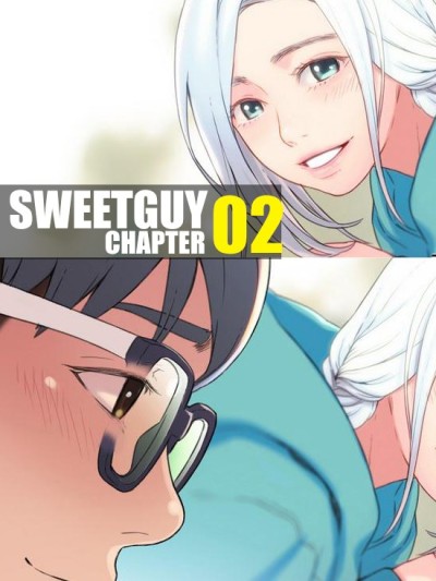 Sweet Guy Chapter 02