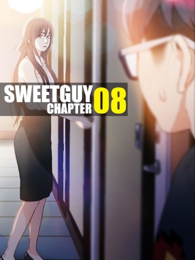 Sweet Guy Chapter 08