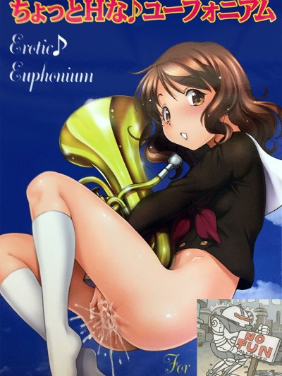 Chotto H na Euphonium | Erotic Euphonium