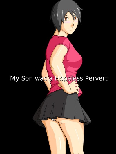 Musuko wa Doushiyou mo Nai Hentai Otoko deshita. | My Son Was A Helpless Pervert