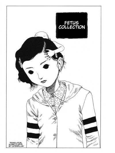 Shintaro Kago - Fetus Collection