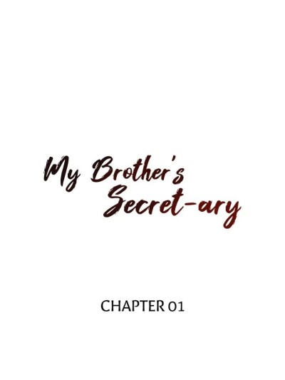 My Brother’s Secret-ary