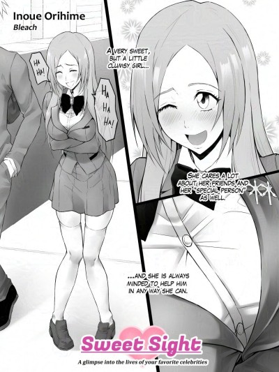 Sweet Sight 01 | Inoue Orihime