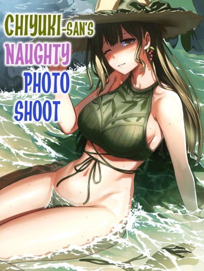 Chiyuki-san no Ecchi na Satsueikai | Chiyuki-san's Naughty Photo Shoot