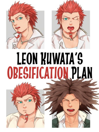 Leon Kuwata's Obesification Plan