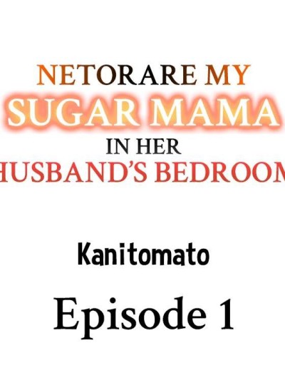Netorare My Sugar Mama in Her Husband’s Bedroom