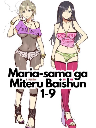 Maria-sama ga Miteru Baishun Series 1-9