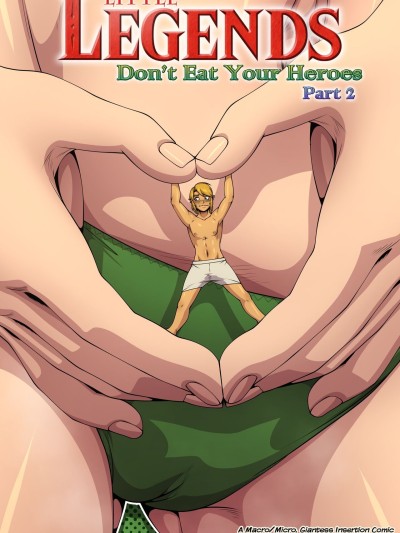 Little Legends - Don't Eat Your Heroes 2