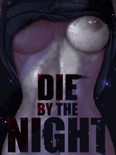 Die By The Night