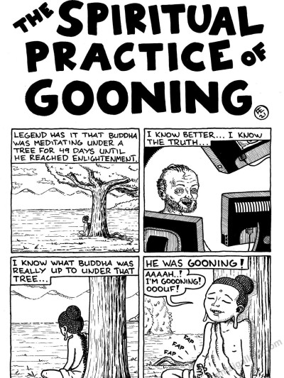 The Spiritual Practice Of Gooning