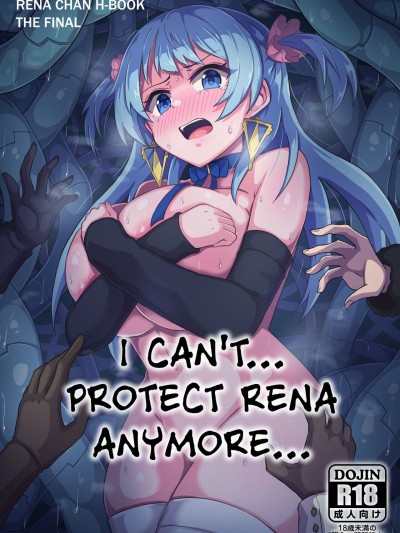 Rena-chan... Mou Mamorenai ne... | I can't... Protect Rena Anymore...