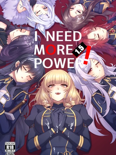 I NEED MORE POWER! 1.5