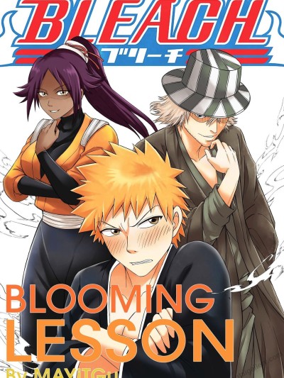 Bleach - Blooming Lesson