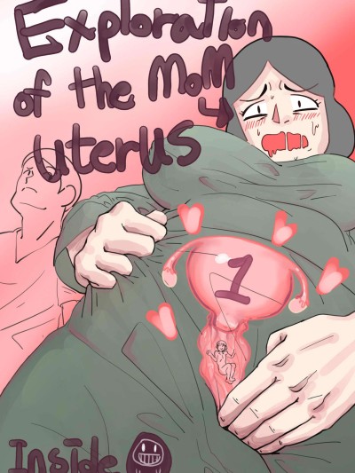 Exploration of the mother's uterus