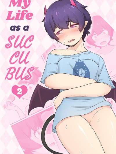 My Life as a Succubus Ch.2