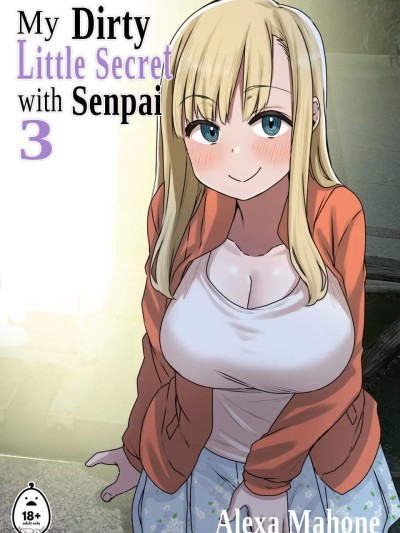 My Dirty Little Secret with Senpai 3