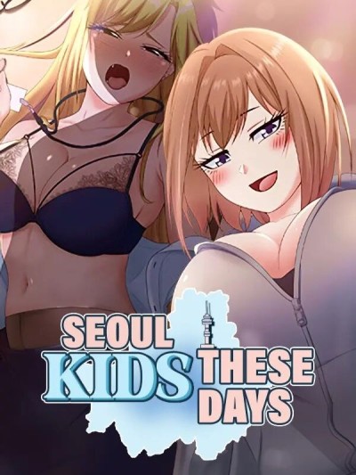 Seoul Kids these Days