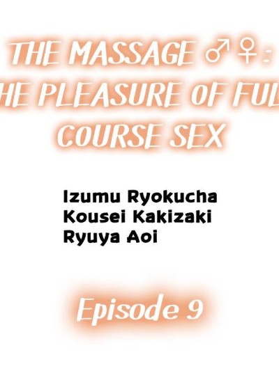 The Massage The Pleasure of Full Course Sex