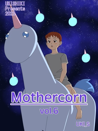 Mothercorn Vol. 6