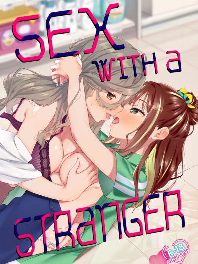 Shiranai Onna to Suru Ecchi | Sex with a Stranger