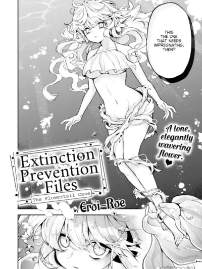 [Eroi-Roe] Extinction Prevention Files - The Flowertail Case (Comic Kairakuten 2024-06)