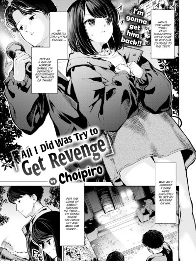 [Choipiro] All I Did Was Try to Get Revenge (Weekly Kairakuten 2024-03)